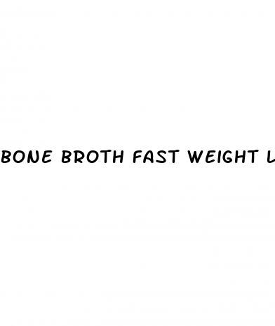 bone broth fast weight loss