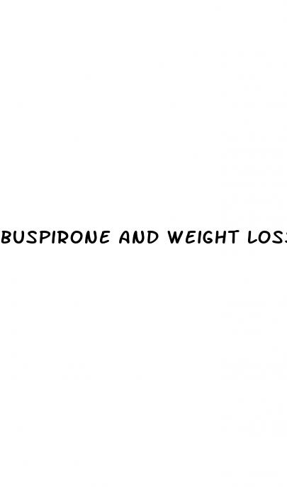 buspirone and weight loss