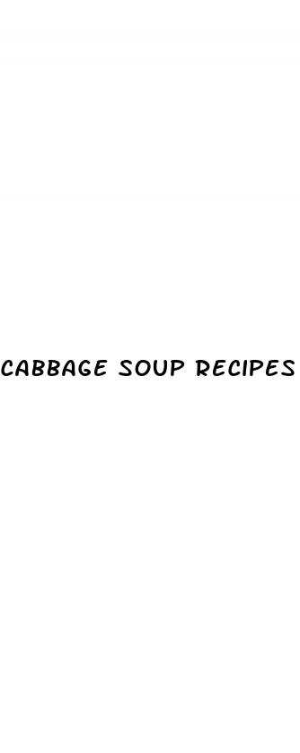 cabbage soup recipes weight loss