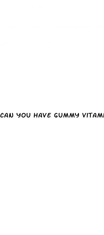can you have gummy vitamins on keto