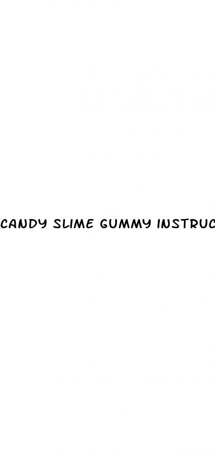 candy slime gummy instructions