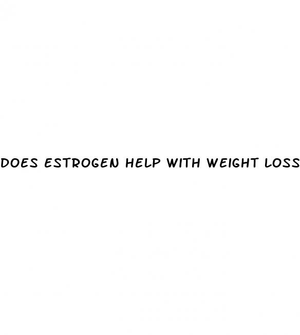 does estrogen help with weight loss