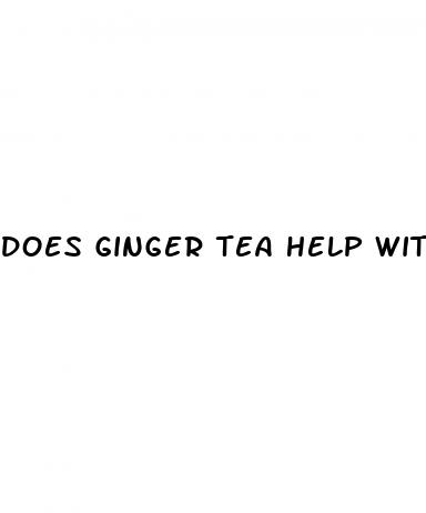 does ginger tea help with weight loss
