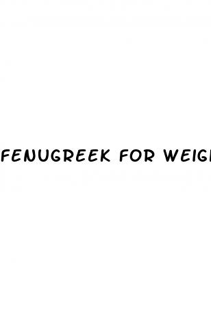 fenugreek for weight loss