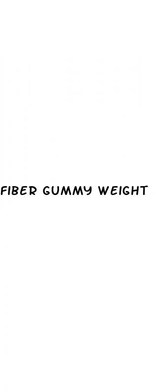 fiber gummy weight loss proana