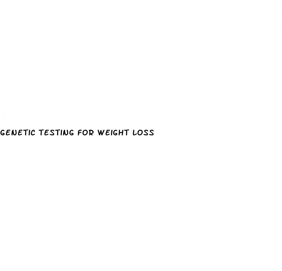 genetic testing for weight loss