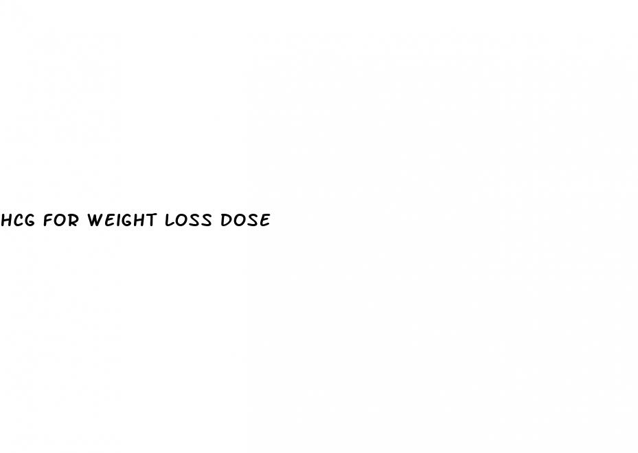 hcg for weight loss dose