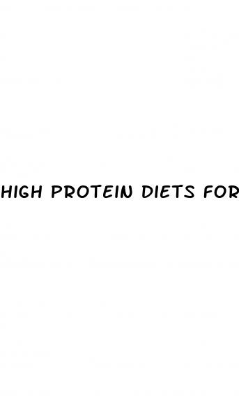 high protein diets for weight loss