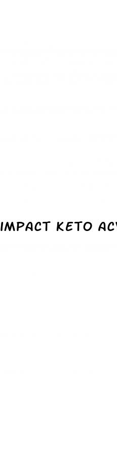 impact keto acv gummies where to buy