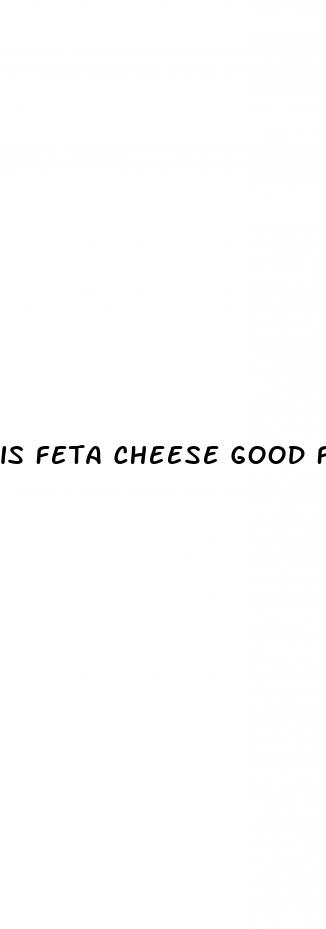 is feta cheese good for weight loss