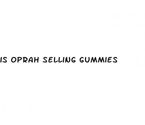is oprah selling gummies