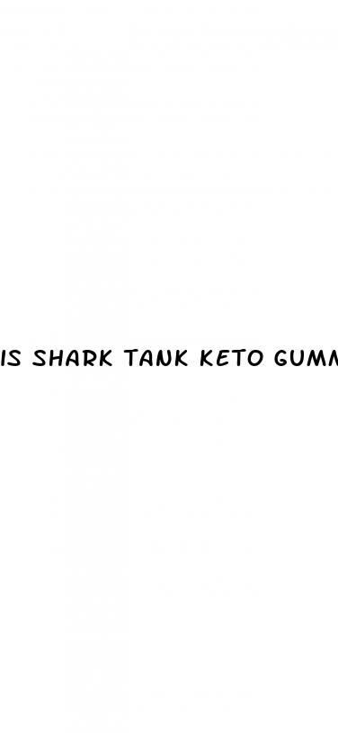 is shark tank keto gummies a scam