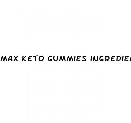 max keto gummies ingredients