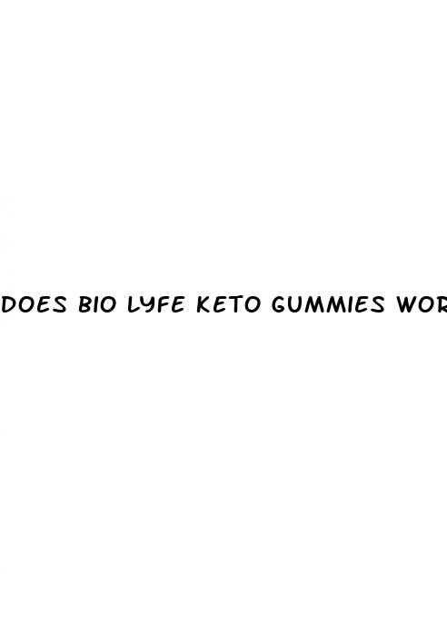 does bio lyfe keto gummies work