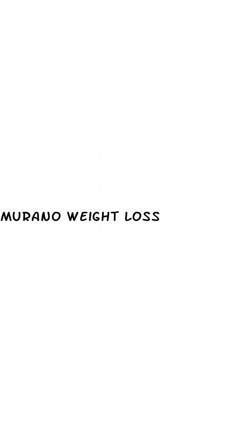 murano weight loss