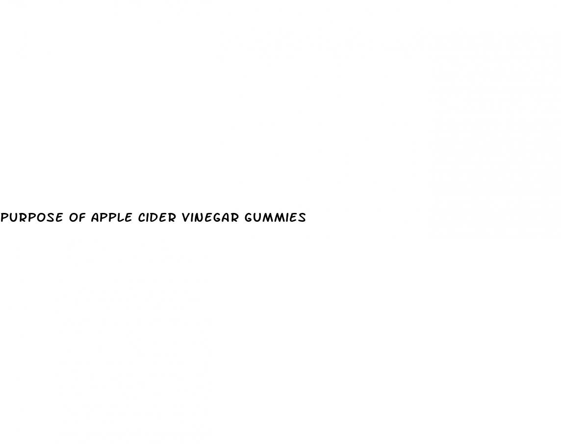 purpose of apple cider vinegar gummies