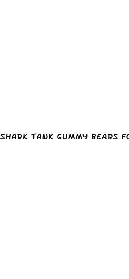 shark tank gummy bears for weight loss
