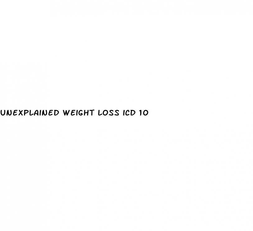 unexplained weight loss icd 10