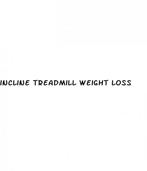 incline treadmill weight loss