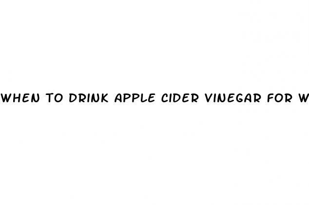 when to drink apple cider vinegar for weight loss
