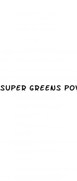 super greens powder weight loss