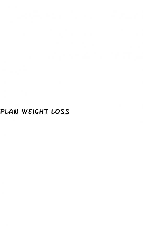 plan weight loss