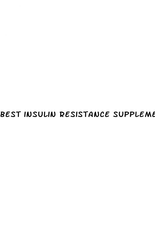 best insulin resistance supplements for weight loss