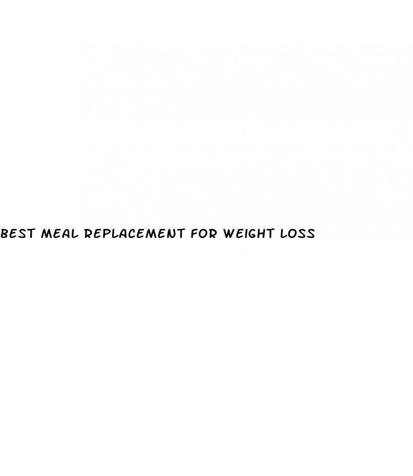 best meal replacement for weight loss
