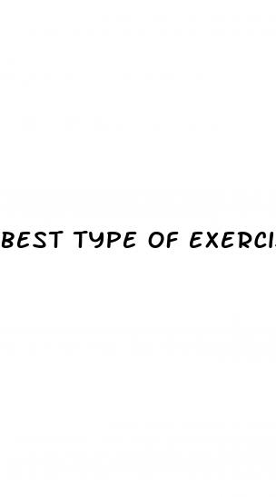 best type of exercise for weight loss