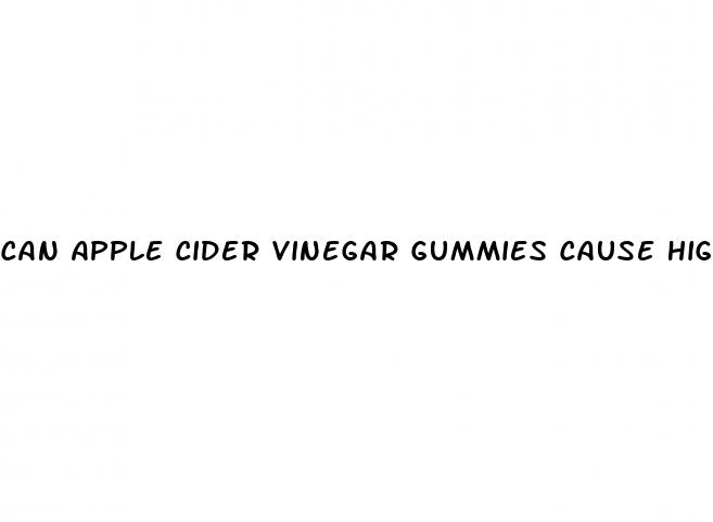 can apple cider vinegar gummies cause high blood pressure