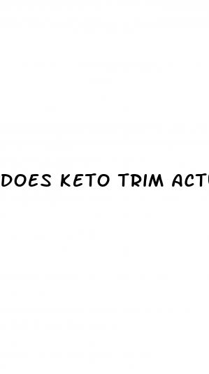 does keto trim actually work