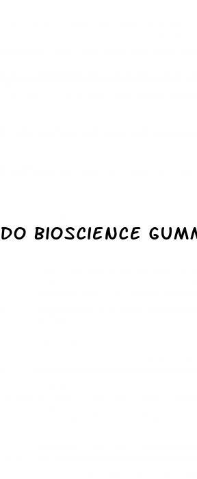 do bioscience gummies work