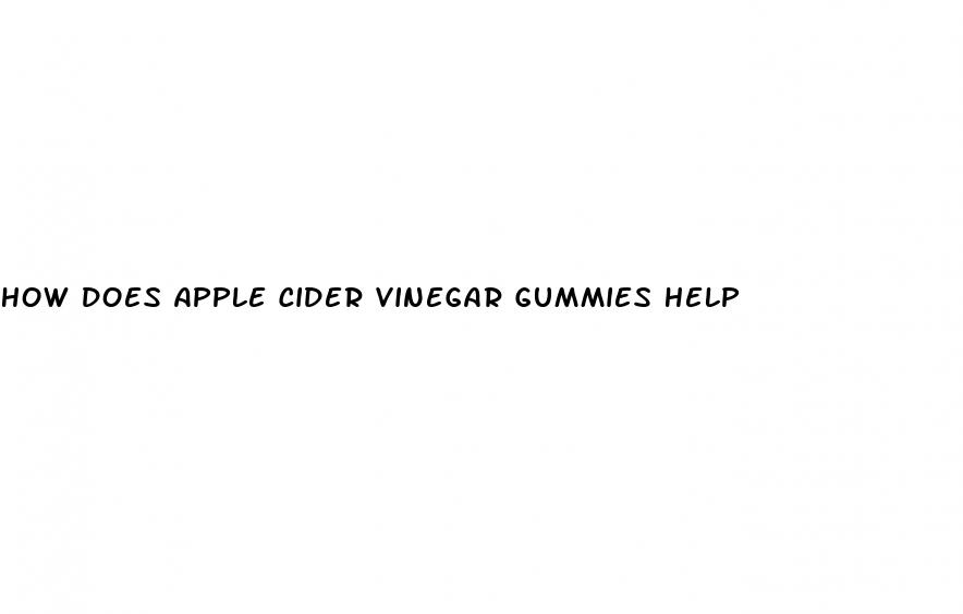 how does apple cider vinegar gummies help