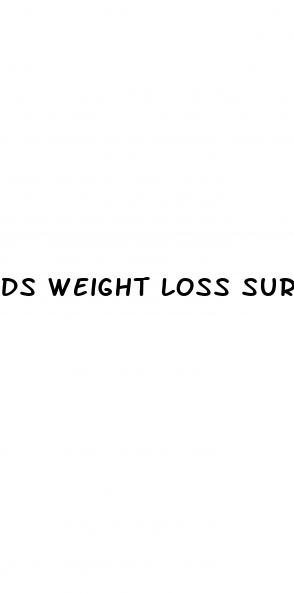 ds weight loss surgery