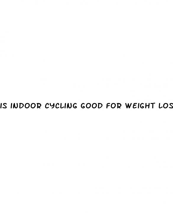 is indoor cycling good for weight loss