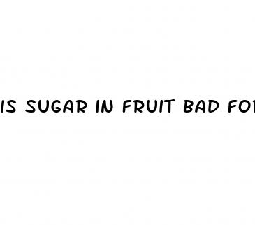 is sugar in fruit bad for weight loss