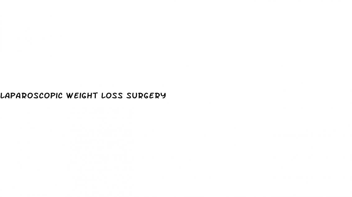 laparoscopic weight loss surgery