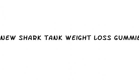 new shark tank weight loss gummies