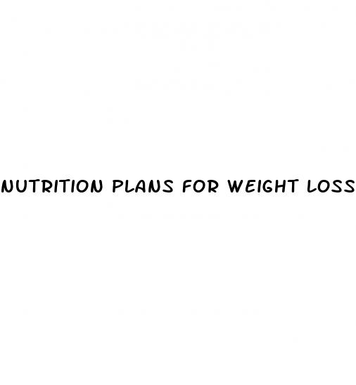 nutrition plans for weight loss