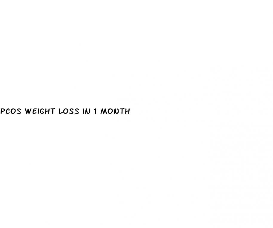 pcos weight loss in 1 month