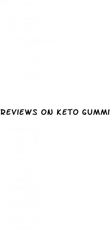 reviews on keto gummies