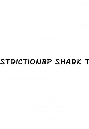 strictionbp shark tank