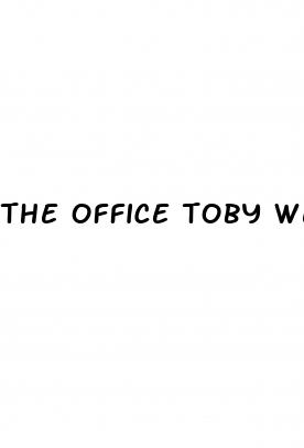the office toby weight loss