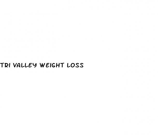 tri valley weight loss