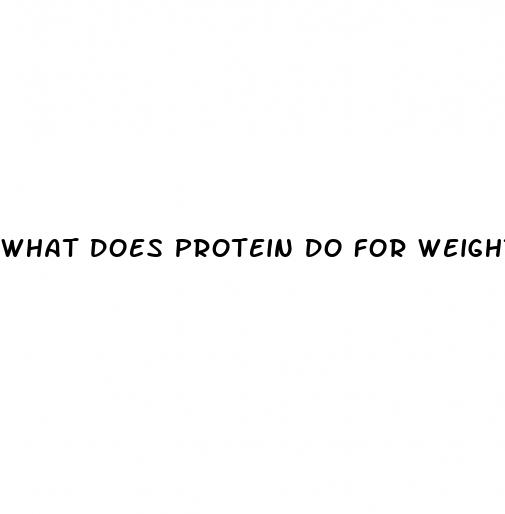 what does protein do for weight loss