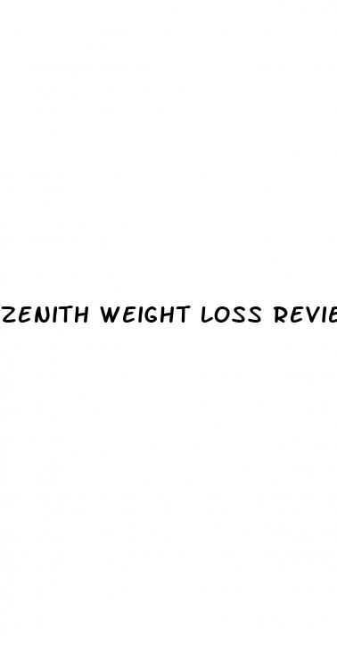 zenith weight loss reviews