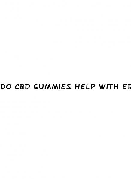 do cbd gummies help with erectile