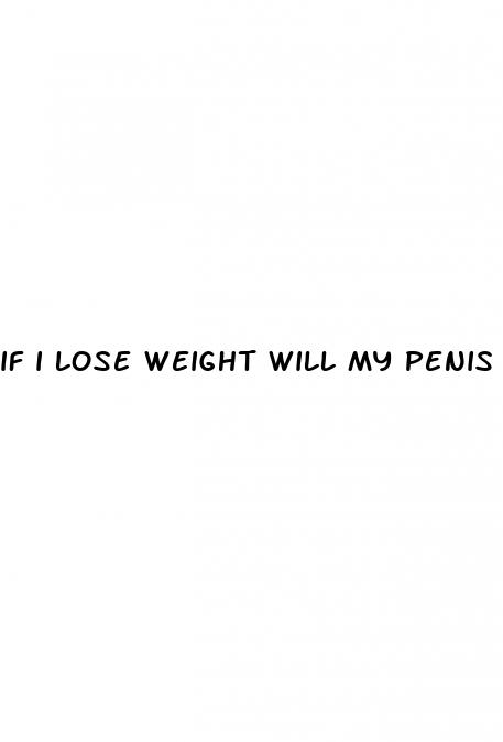 if i lose weight will my penis look bigger
