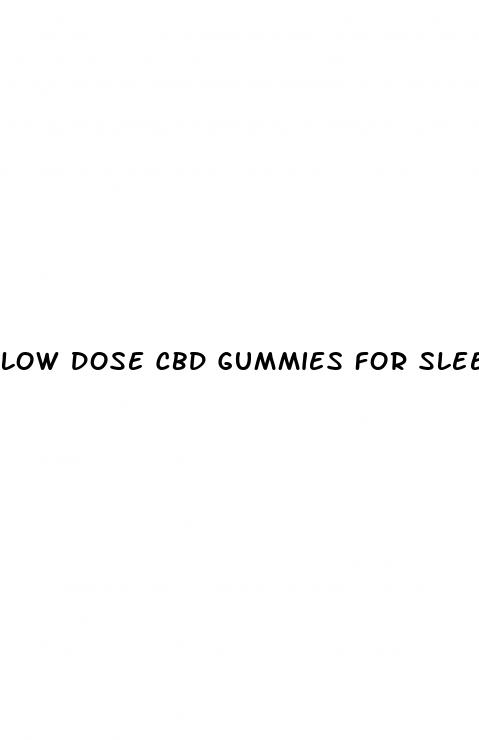 low dose cbd gummies for sleep