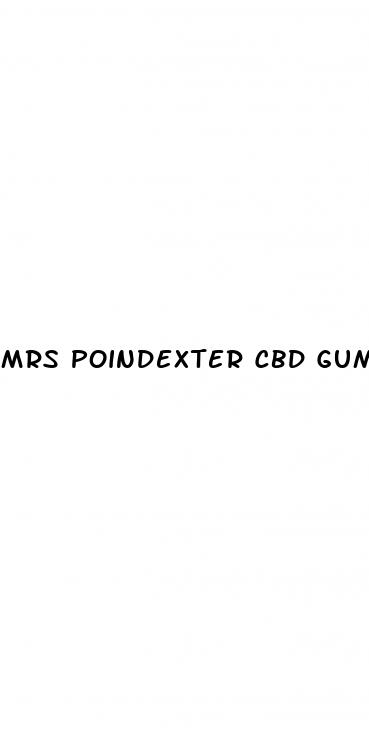 mrs poindexter cbd gummies